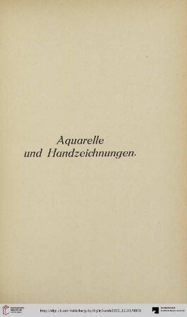 Aquarelle und Handzeichnungen (Nr. 209-258)