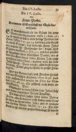 Die IV. Lucta. oder Feuer Proba. Darinnen Gott selbst die Seele bewähret.