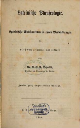 Lateinische Phraseologie : lateinische Substantiven in ihren Verbindungen