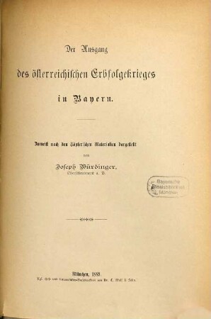 Der Ausgang des österreichischen Erbfolgekrieges in Bayern