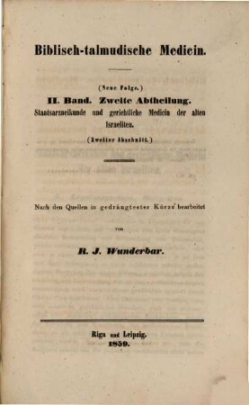 Biblisch-talmudische Medicin, 2,2. Staatsarzneikunde und gerichtliche Medicin der alten Israeliten