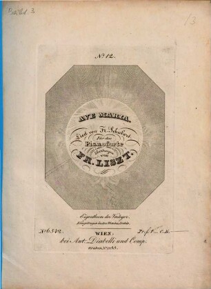 Lieder von Fr. Schubert : für d. Pianoforte übertr., 12. Ave Maria. - Pl.-Nr. 6542. - 135.
