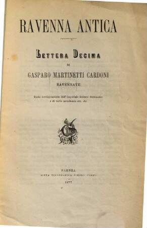 Ravenna antica : lettera ... di Gasparo Martinetti Cardoni, Lettera decima. I Guelfi e i Ghibellini