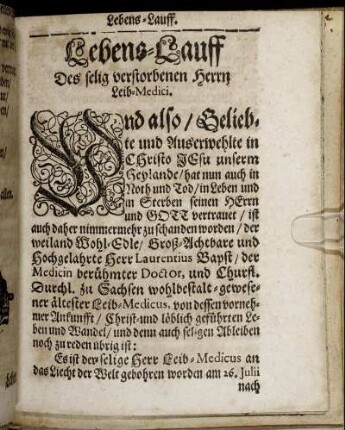 Lebens-Lauff Des selig verstorbenen Herrn Leib-Medici.