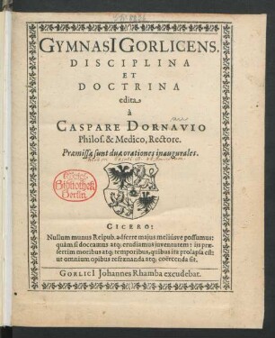 Gymnasi[i] Gorlicens. Disciplina Et Doctrina