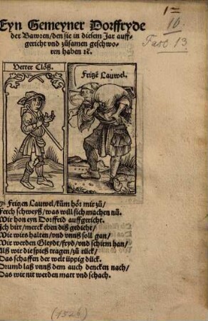 Eyn Gemeyner Dorffryde der Bawren, den sie in diesem Jar auffgericht vnd zusamen geschworen haben [et]c.