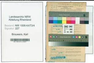 Entnazifizierung Karl Brouwers , geb. 17.05.1896 (Dirigent)
