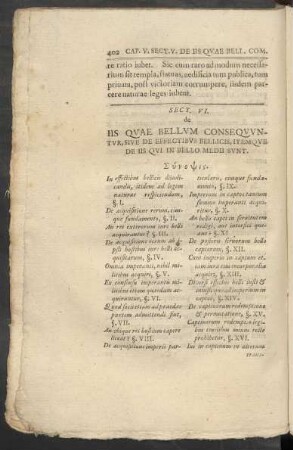 Sect. VI. de Iis Quae Bellum Consequuntur, Sive De Effectibus Bellicis, Itemque De Iis Qui In Bello Medii Sunt.