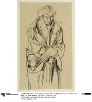 Heinrich von Kleist, Der zerbrochene Krug: Modellstudie eines Offiziers im Mantel, die Arme gekreuzt, mit Hut in der Linken, Kniestück en face