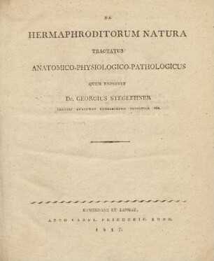 De hermaphroditorum natura tractatus anatomico-physiologico-pathologicus