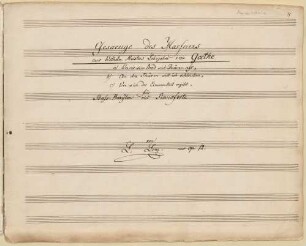 3 Lieder, B, pf, op.12 - BSB Mus.ms. 16201#Beibd.14 : [title page:] Gesaenge des Harfners // aus Wilhelm Meisters Lehrjahre von Goethe // a) Wer nie sein Brod mit Thränen ass // b) An die Thüren will ich schleichen // c) Wer sich der Einsamkeit ergibt // für // Baß-Bariton mit Pianoforte // von // L: Lenz aus op: 12