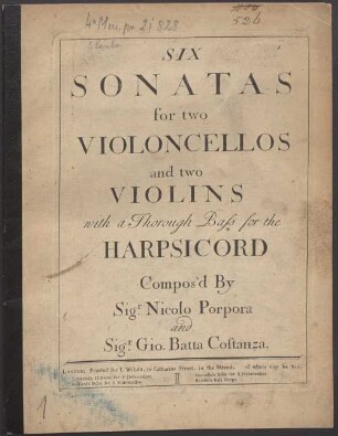 Six sonatas for 2 violoncellos and 2 violins with a thorough baß for the harpsichord