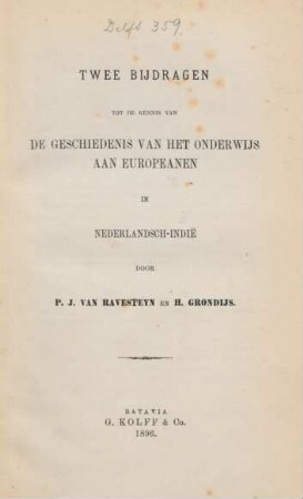 Twee bijdragen tot de kennis van de geschiedenis van het onderwijs aan Europeanen in Nederlandsch-Indië