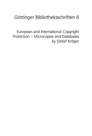 European and international copyright protection : microcopies and databases