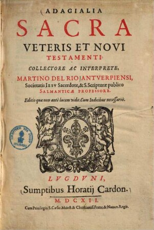 Adagialia Sacra Veteris Et Novi Testamenti. 1.