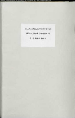 Belege zum Hypothekenbuch ("Scrinium") der Stadt Lüdenscheid Bd. 5
