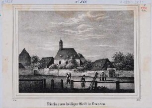 Die Bartholomäus-Kirche (Kirche zum Heiligen Geist) in Dresden 1839 abgerissen, (ehem. Entenpfütze, heute Freiberger Platz)