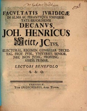 Facultatis iuridicae Decanus Jo. Henr. Mejer Lectori benevolo S. et O. : [Programma quo disp. inaug. G Henrici Paulitz indicit, simulque disserit de emtione venditione]