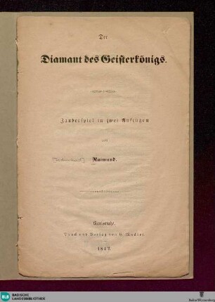 Der Diamant des Geisterkönigs : Zauberspiel in 2 Aufzügen