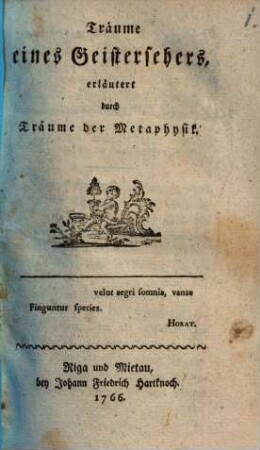 Träume eines Geistersehers, erläutert durch Träume der Metaphysik