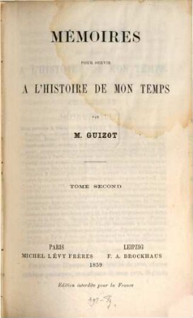 Mémoires pour servir à l'histoire de mon temps, 2