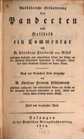 Versuch einer ausführlichen Erläuterung der Pandecten nach Hellfeld : ein Commentar für meine Zuhörer, 35