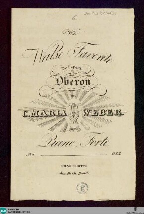 Walse favorite de l'opera Oberon de C. Maria de Weber : No. 2; pour piano-forte