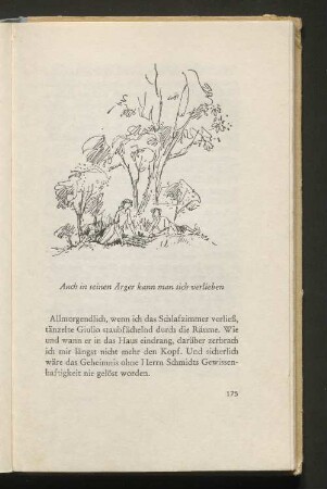 Auch in seinem Ärger kann man sich verlieben