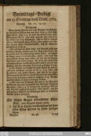 [No. 46.] Vormittags-Predigt am 13. Sonntage nach Trinit. 1762. Evang. Luc. 10, 23 - 37.
