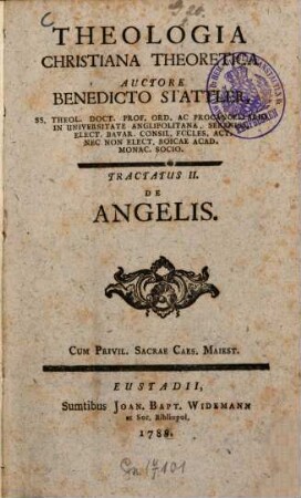 Theologia Christiana Theoretica. Tractatus II., De Angelis