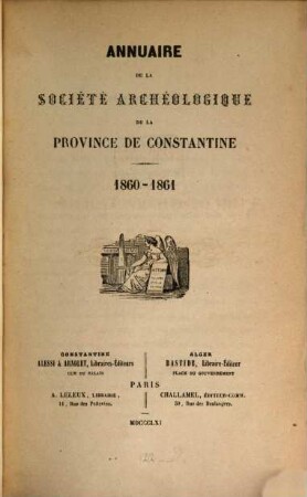 Annuaire de la Société Archéologique de la Province de Constantine. 1860/61, 1860/61