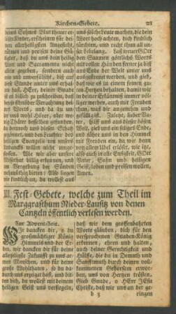 III. Fest-Gebete, welche zum Theil im Marggrafthum Nieder-lausitz von denen Cantzeln öffentlich verlesen werden