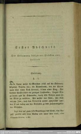 Erster Abschnitt. Die Erbauung hölzerner Brücken enthaltend