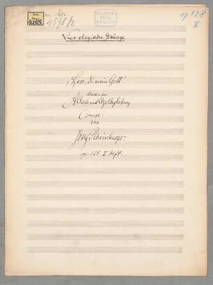 Vier elegische Gesänge op. 128 Nr.2 - BSB Mus.ms. 4598-2 : Herr, du mein Gott