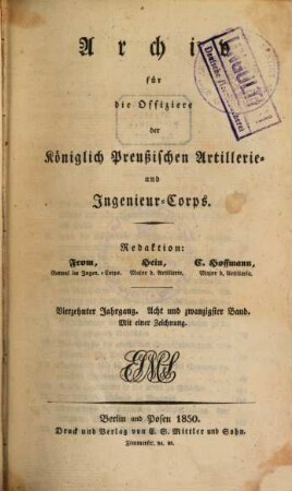 Archiv für die Offiziere der Königlich Preußischen Artillerie- und Ingenieur-Corps. 28, 28 = Jg. 14. 1850