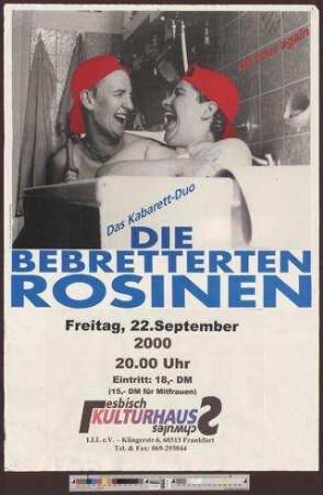Das Kabarett-Duo die Bebretterten Rosinen : on tour again