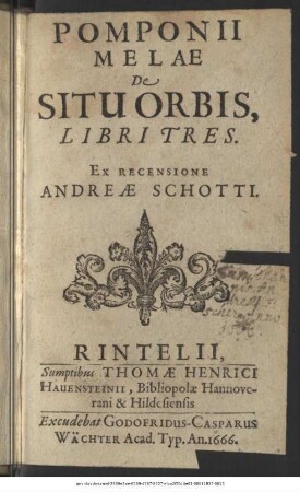Pomponii Melae De Situ Orbis, Libri Tres