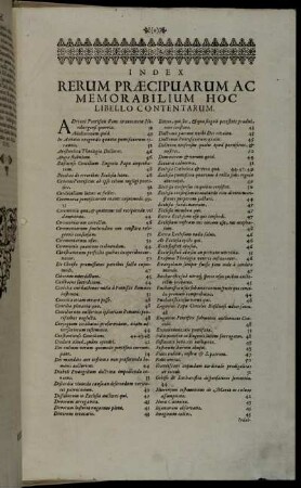 Index Rerum Præcipuarum Ac Memorabilium Hoc Libello Contentarum.