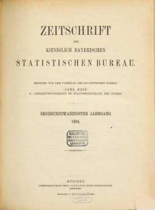 Zeitschrift des Königlich-Bayerischen Statistischen Bureaus. 26. 1894