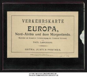 Verkehrskarte von Europa, Nord-Afrika und dem Morgenlande