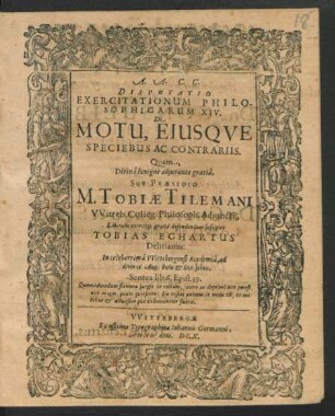 Disputatio Exercitationum Philosophicarum XIV. De Motu, Eiusque Speciebus Ac Contrariis