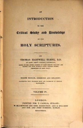 An introduction to the critical study and knowledge of the holy scriptures : illustrated with numerous maps and facsimiles of biblical manuscripts, 4