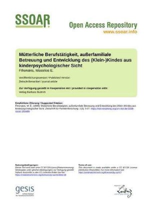 Mütterliche Berufstätigkeit, außerfamiliale Betreuung und Entwicklung des (Klein-)Kindes aus kinderpsychologischer Sicht