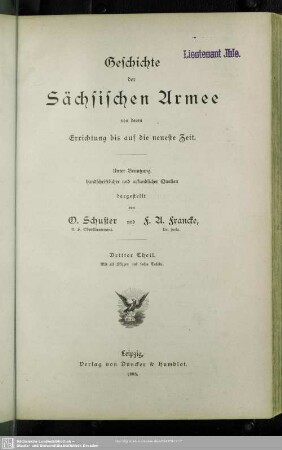 3: Geschichte der Sächsischen Armee von deren Errichtung bis auf die neueste Zeit : Unter Benutzung handschriftlicher und urkundlicher Quellen