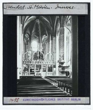 Stendal, Marienkirche : Innenansicht, Blick nach O