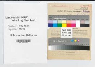 Entnazifizierung Balthasar Schumacher , geb. 21.09.1892 (Verw.Obersekretaer)