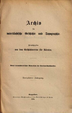 Archiv für vaterländische Geschichte und Topographie. 13, 13. 1876