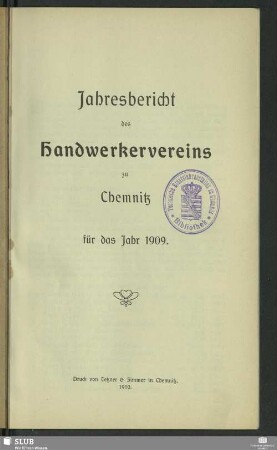 1909(1910): Jahres-Bericht des Handwerkervereins zu Chemnitz : für das Vereinsjahr ...