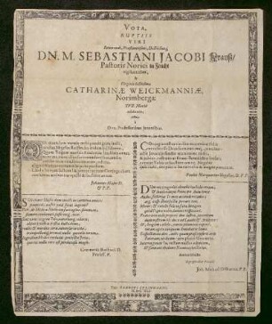 Vota Nuptiis Viri Reverendi, Praestanstissimi, Doctissimiq[ue] Dn. M. Sebastiani Jacobi Krauß/ Pastoris Norici in Feucht vigilantissimi, & Virginis lectissimae Catharinae Weickmanniae, Norimbergae XVII. Martii celebratis, dicta a Dnn. Professoribus Ienensibus