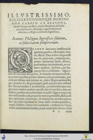 Illustrissimo Excellentissimoque Domino Don Carolo Ab Aragona ... Ioannes Philippus Ingrassias salutem, ac foelicitatem sempiternam.